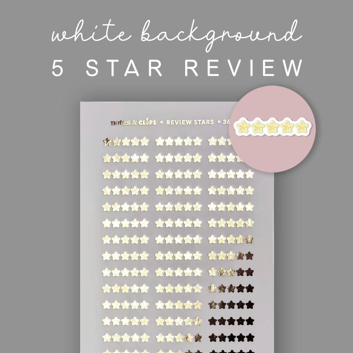 Foiled Star Rating Stickers - Clear or White Sticker Paper